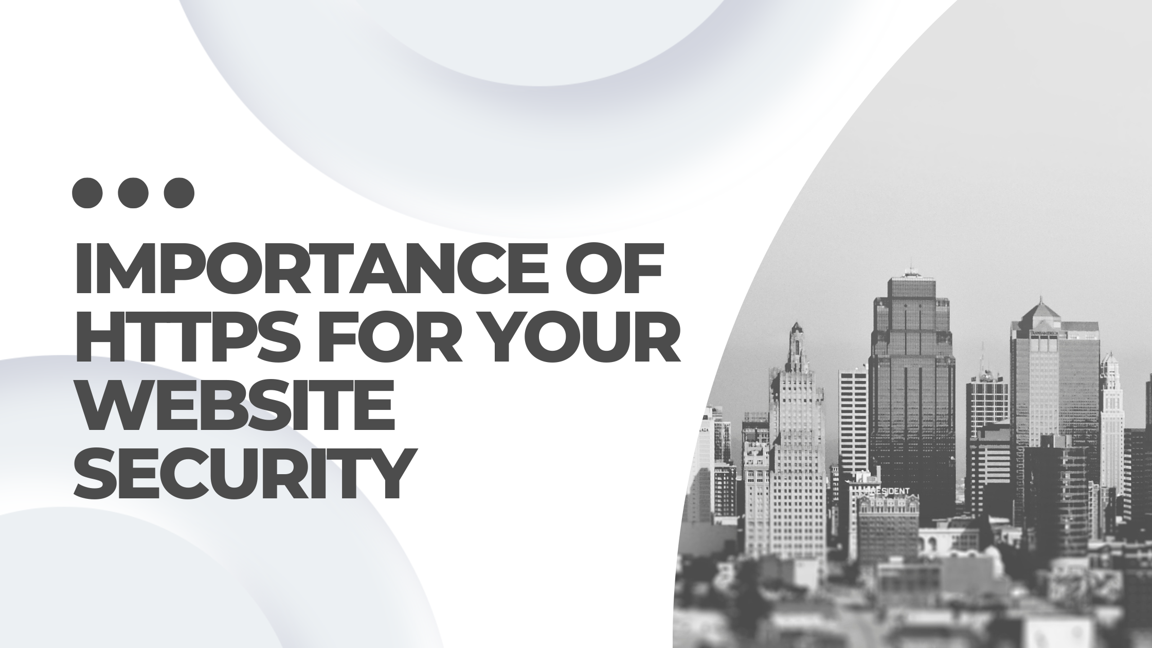 Importance of HTTPS for Your Website Security